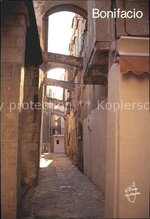 Bonifacio Corse du Sud Rue arcs boutants dans la haute ville