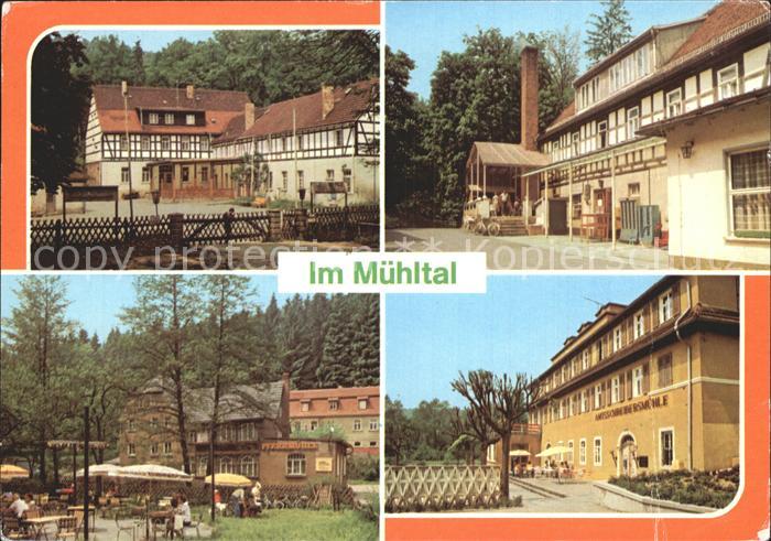 Muehltal Thueringen Schoessersmuehle Waldcafe Naupoldsmuehle Pfarrmuehle