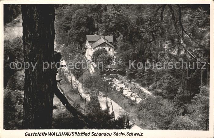 Schandau Bad Gaststaette Waldhaeusl