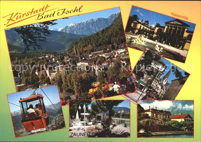 Bad Ischl Salzkammergut Kaiserstadt Sommerresidenz Kaiservilla Seilbahn Zauner