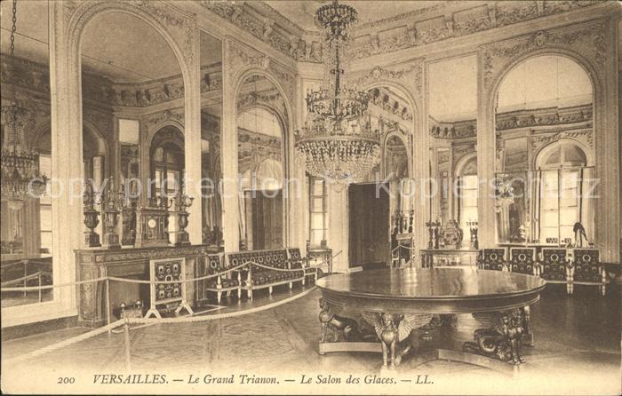 Versailles Yvelines Le Grand Trianon Salon des Glaces