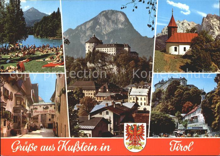 Kufstein Tirol Badestrand Altstadt Festung Kapelle Hotel Auracher Loechl Alpen