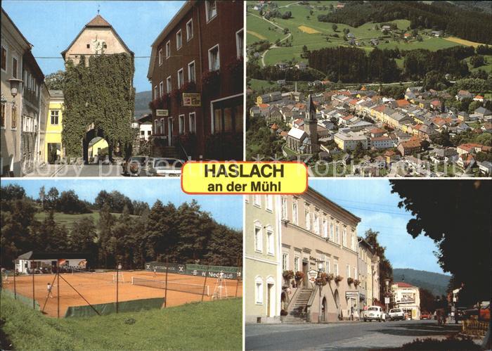 Haslach Muehl Historische Webermarkt Torbogen Hotel Restaurant Tennisplatz