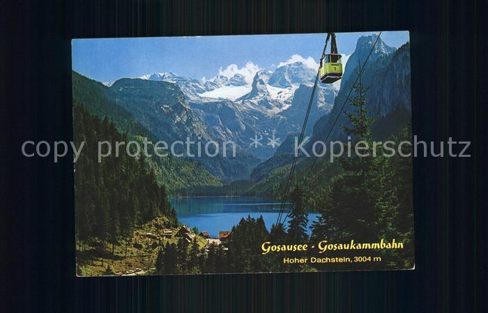 Gosau Oberoesterreich Gosausee Gosaukammbahn Koenig Dachstein