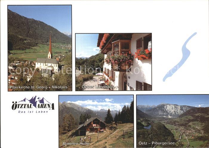 Oetz Pfarrkirche hl Georg Nikolaus Oetzer Landhaus Armelenhuette Piburgersee Alp