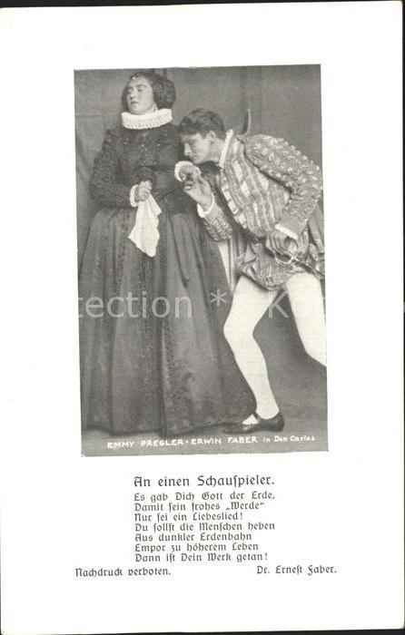 Schauspieler Emmy Pregler Erwin Faber in Don Carlos Gedicht