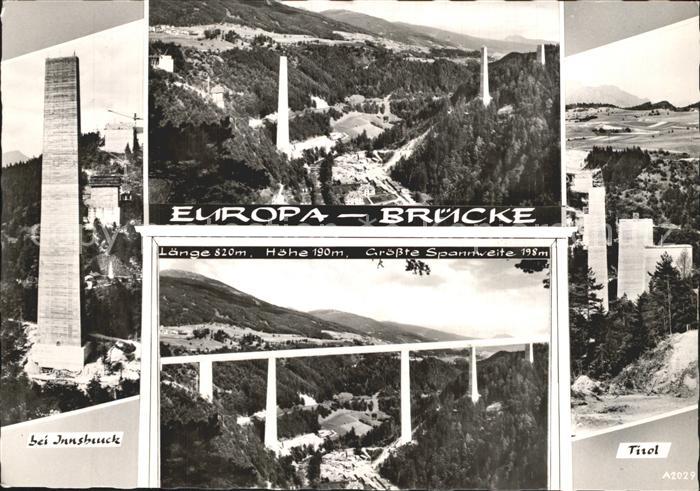 Bruecken Bridges Ponts Europa-Bruecke Innsbruck Triol
