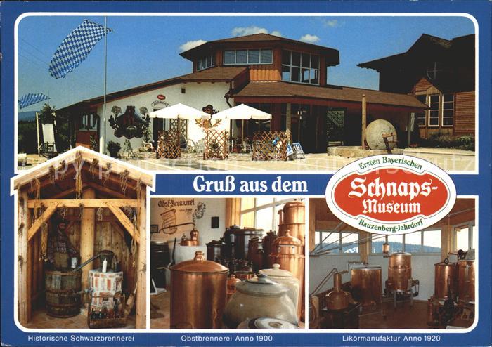 Schnaps Museum Hauzenberg-Jahrdorf Likoermanufaktur Obstbrennerei
