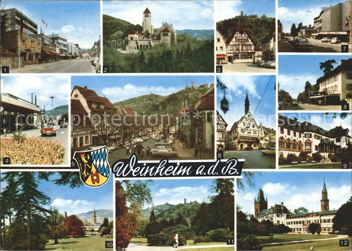 Weinheim Bergstrasse Strassenpartien Wachenburg Stadtschenke Burgruine Windeck B