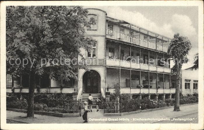 Graal-Mueritz Ostseebad Kindererholungsheim Ferienglueck