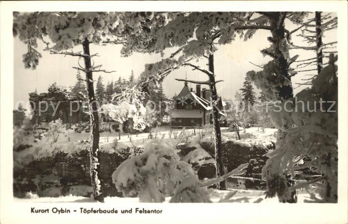 Oybin Sachsen Toepferbaude und Felsentor