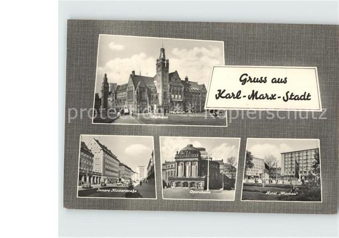 Karl-Marx-Stadt Rathaus Opernhaus Hotel Moskau