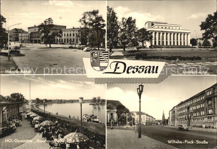 Dessau-Rosslau Hauptbahnhof Wilhelm Pieck Strasse Landestheater