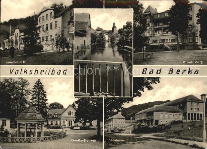 Bad Berka Wilhelmsburg Sanatorium I+II Goethe Brunnen