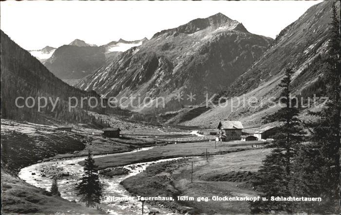 Krimmler Tauernhaus mit Glockenkarkopf und Schlachtertauen
