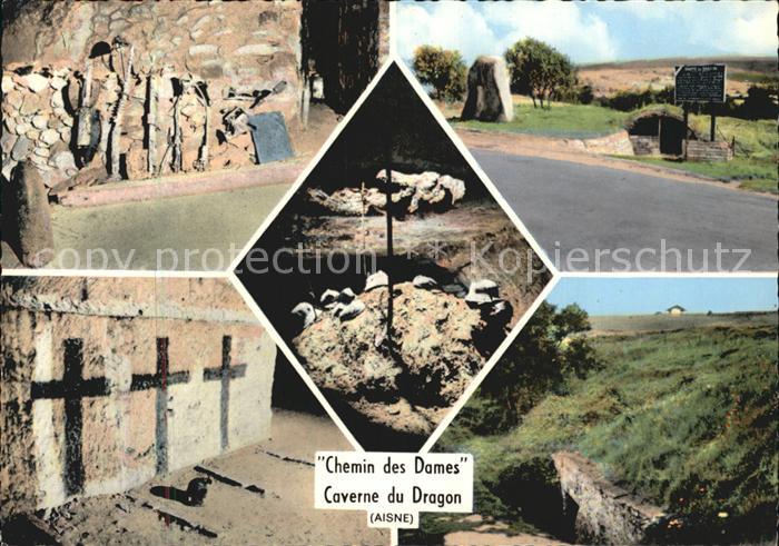 Picardie Chemin des Dames Drachenhoehle