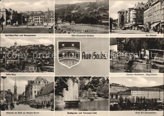 Aue Sachsen Karl Marx Platz Hauptpostamt Otto Grotewohl Stadion Zeller Berg