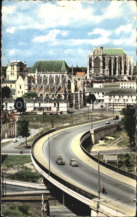 Beauvais 60 Le Pont de Paris La Cathedrale Eglise S