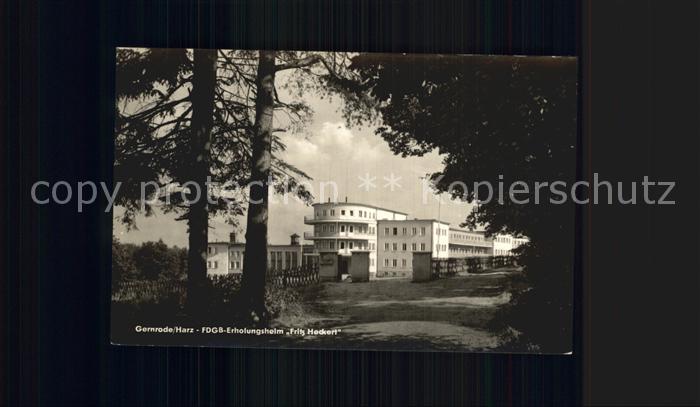 Gernrode Harz Erholungsheim Fritz Heckert