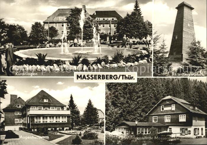 Masserberg Rennsteigwarte Massermuehle Kuranlagen