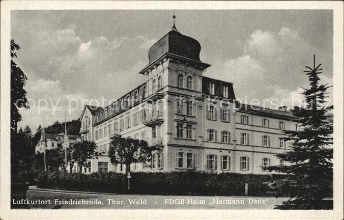 Friedrichroda FDGB-Heim Hermann Danz