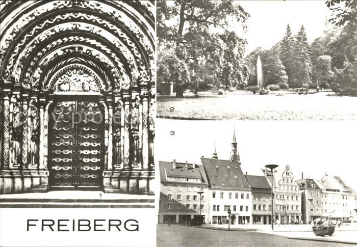 Freiberg Sachsen Dom Goldene Pforte Scheringer Park Obermarkt