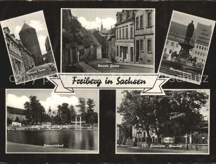 Freiberg Sachsen Donats-Gasse und Turm Marktbrunnen Restaurant Brauhof