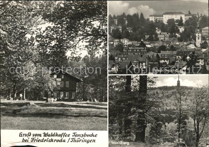 Friedrichsroda Inselsberg Waldkaffee Tanzbuche