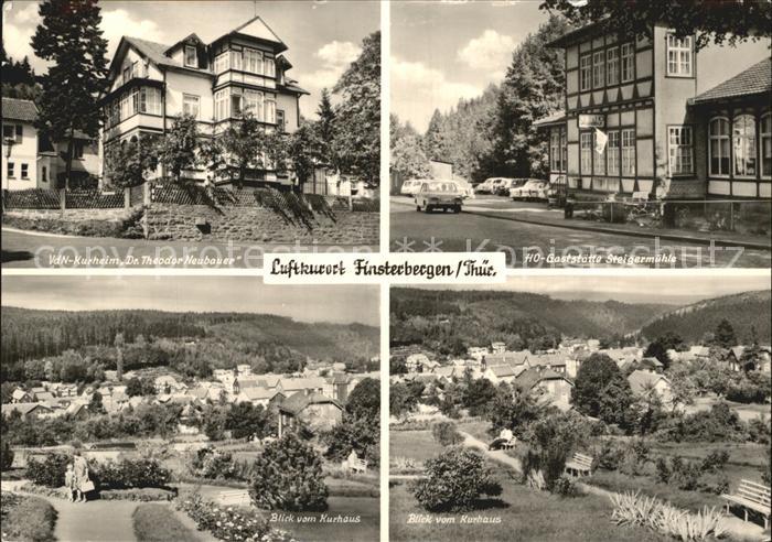 Finsterbergen Kurheim Restaurant Steigermuehle Blick vom Kurhaus