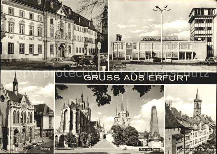 ERFURT  CITY Flughafen Alte Regierungen Rathaus Dom uns Severi Kraemerbruecke