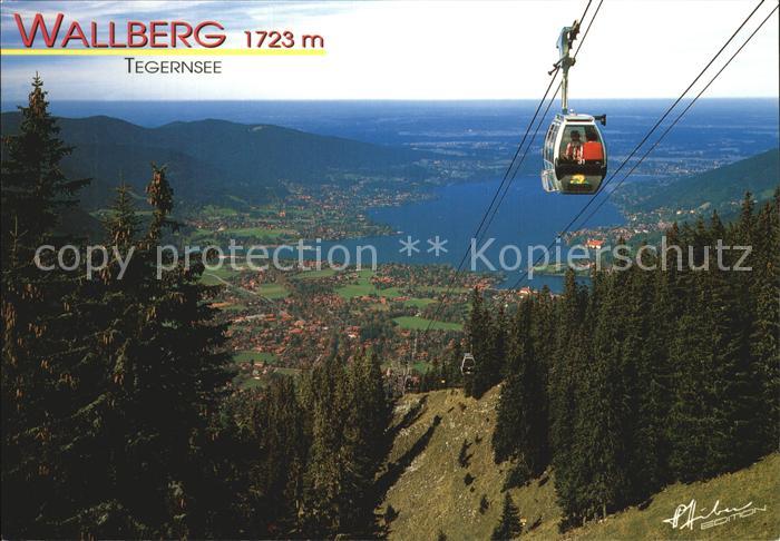 Wallberg Tegensee Seilbahn