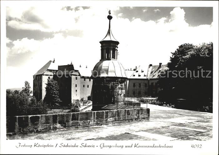 Koenigstein Saechsische Schweiz Festung Koenigstein Georgenburg und Kommandanten