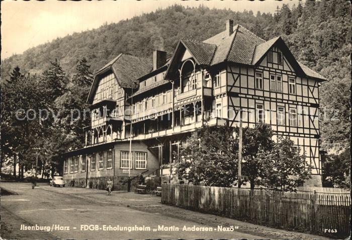 Ilsenburg Harz FDGB Erholungsheim Martin Andersen Nexoe