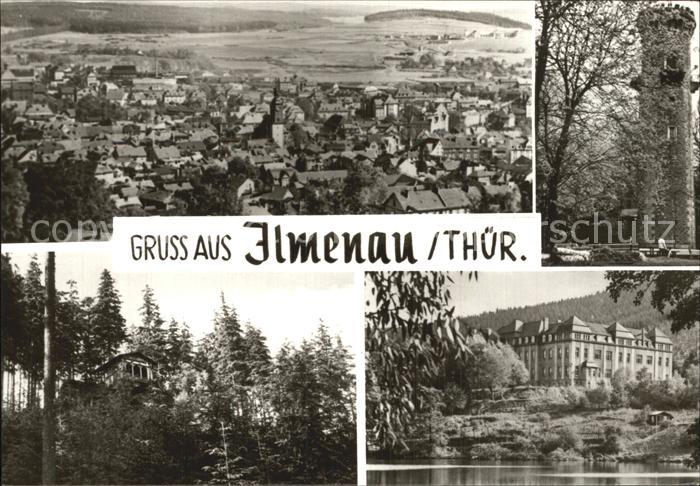 Ilmenau Thueringen Teilansicht Kickelhahnturm Schwalbenstein Goethe Oberschule