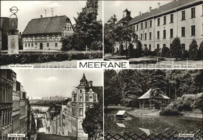 Meerane Gasthaus Schwanefeld Linden Oberschule Steile Wand Stadtpark