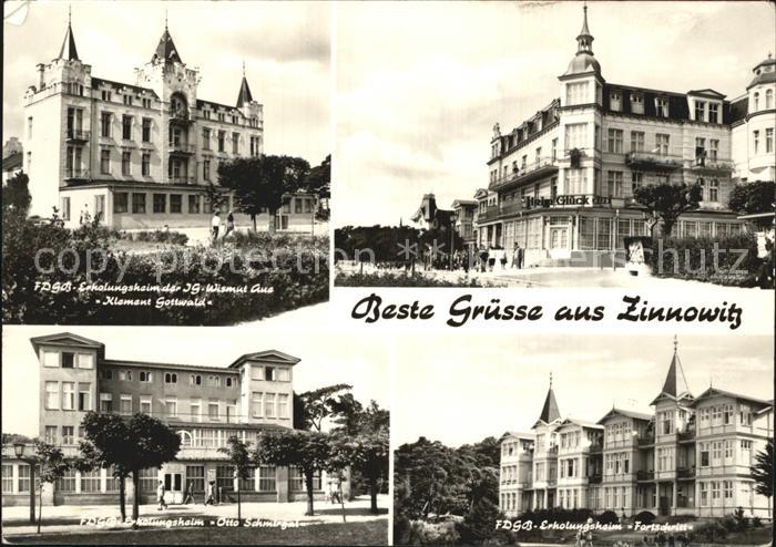 Zinnowitz Ostseebad FDGB Erholungsheime Klement Gottwald Glueck auf Otto Schmirg