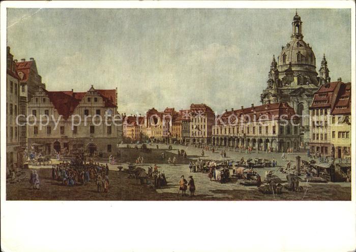 Kuenstlerkarte B. Bellotto Canaletto Neumarkt Dresden