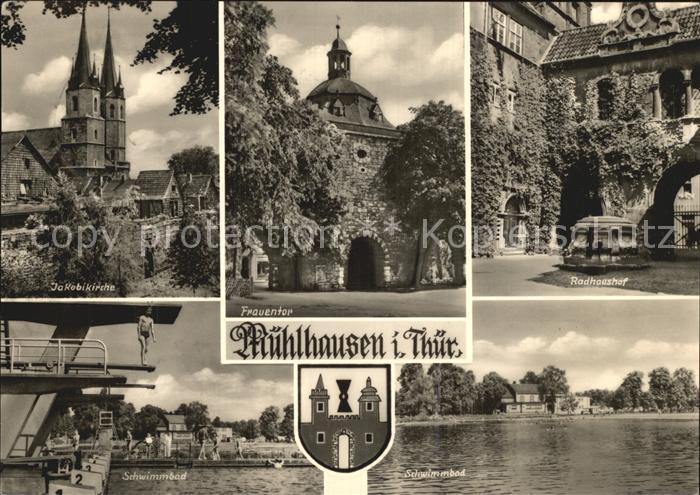 Muehlhausen Thueringen Jakobikirche Schwimmbad Radhaushof Frauentor
