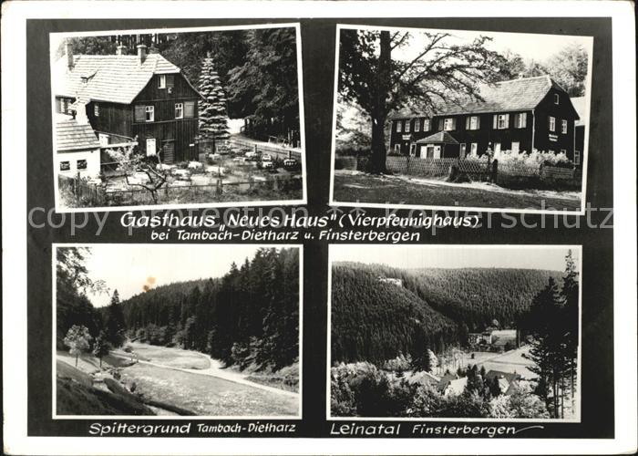 Tambach-Dietharz Gasthaus Neues Haus Vierpfennighaus Spittergrund Leinatal