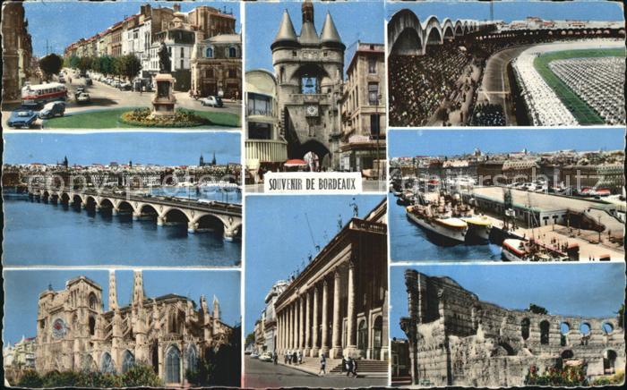 Bordeaux Place Tourny Grosse Cloche Stade Pont Quais Cathedrale Theatre Palais G
