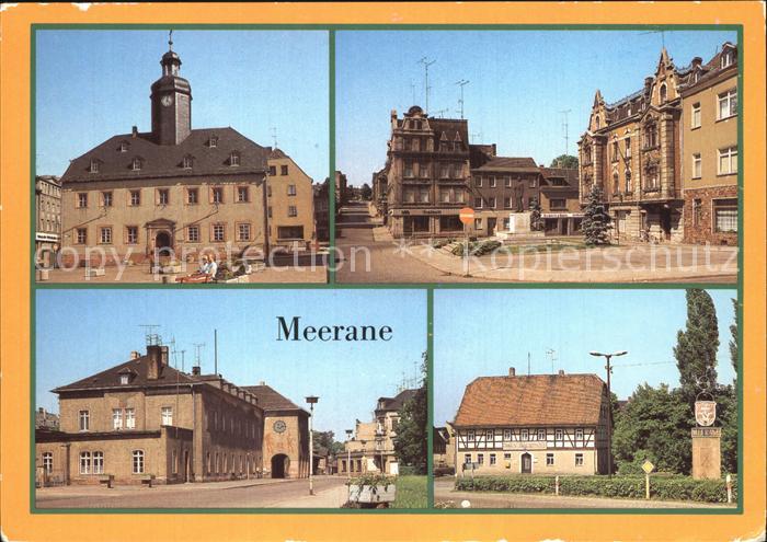 Meerane Rathaus Ernst Thaelmann Platz Bahnhof Gasthof Schwanefeld