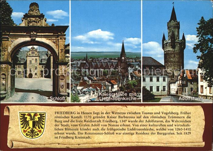 Friedberg Hessen Schloss Kaiserstrasse Liebfrauenkirche Adolfsturm Geschichte