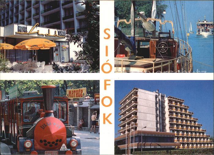 Siofok Hotel Touristenbahn Schiff