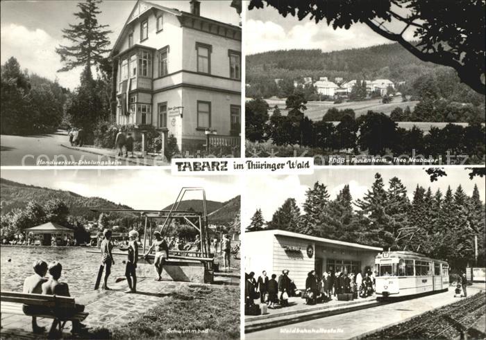 Tabarz Handwerker Erholungsheim Schwimmbad Waldbahnhaltestelle FDGB Ferienheim T