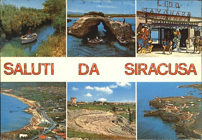 Siracusa Fiume Anapo Fontane Bianche Lido Sayonara Teatro Greco Camping