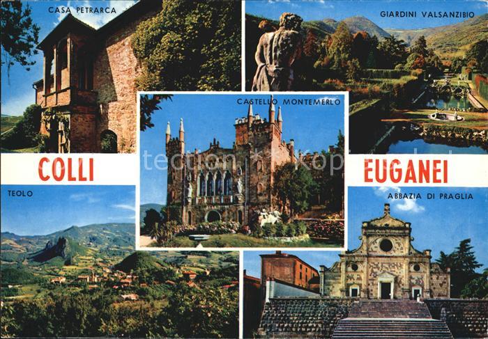 Colli Euganei Casa Petrarca Giardini Valsanzibio Castello Montemerlo Abbazia di