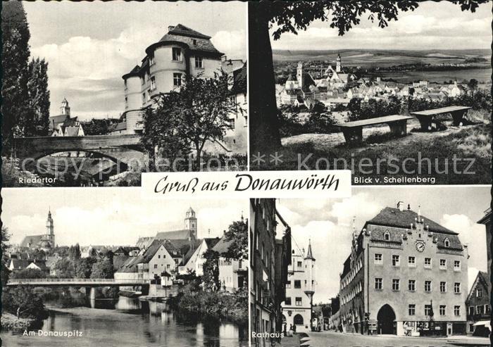Donauwoerth Riedertor Schellenberg Rathaus Donauspitz Bruecke