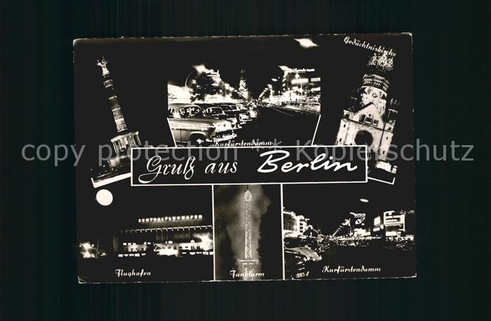 BERLIN  CITY Gedaechtniskirche Kurfuerstendamm Flughafen Siegessaeule bei Nacht