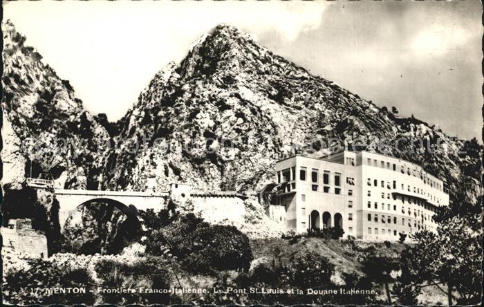Menton Alpes Maritimes Le Pont St Louis la Douane Italienne