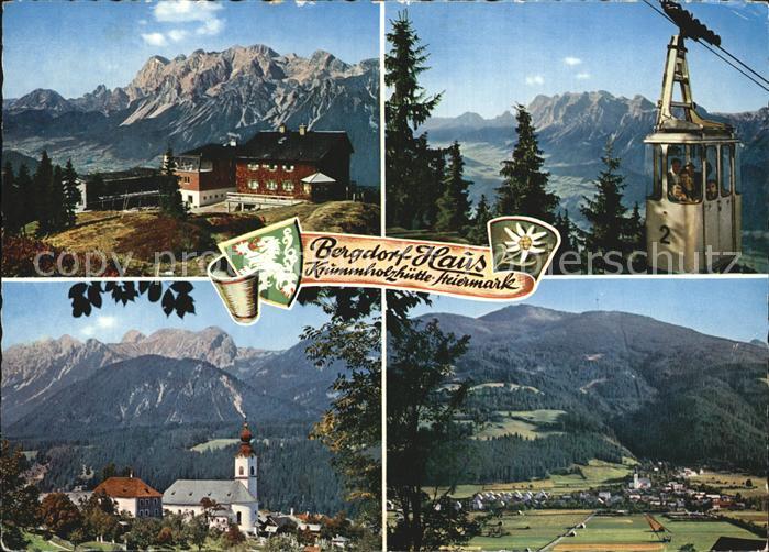 Haus Steiermark Krummholzhuette Hoher Dachstein Seilbahn Ortsblick mit Hauser Ka